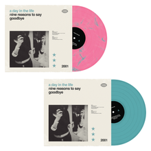 Load image into Gallery viewer, A Day In The Life -  Nine Reasons To Say Goodbye LP