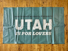 Load image into Gallery viewer, UTAH Is For Lovers Festival Banner (Multiple Options)