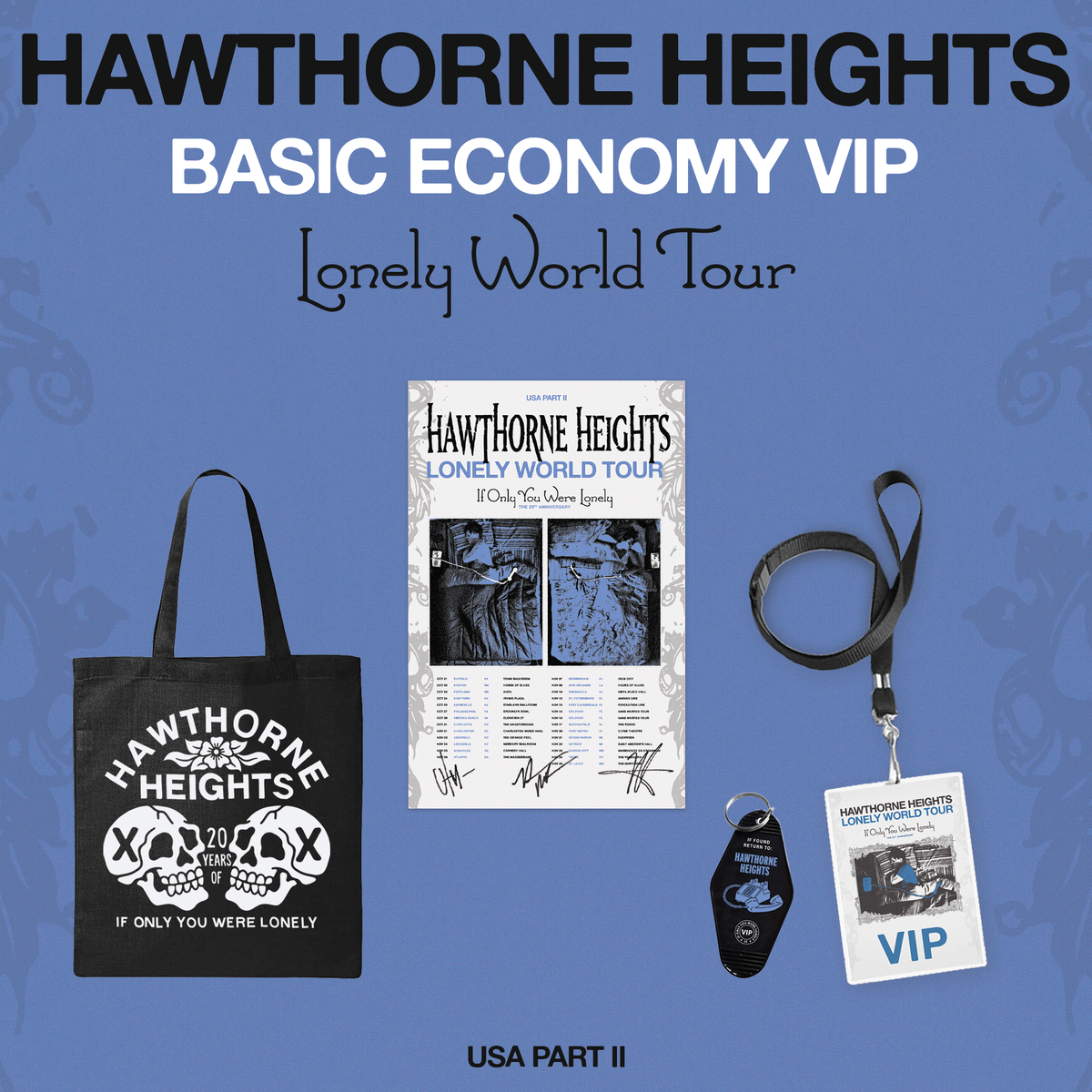 Basic Economy VIP - US Leg 2 - Lonely World Tour – Hawthorne Heights