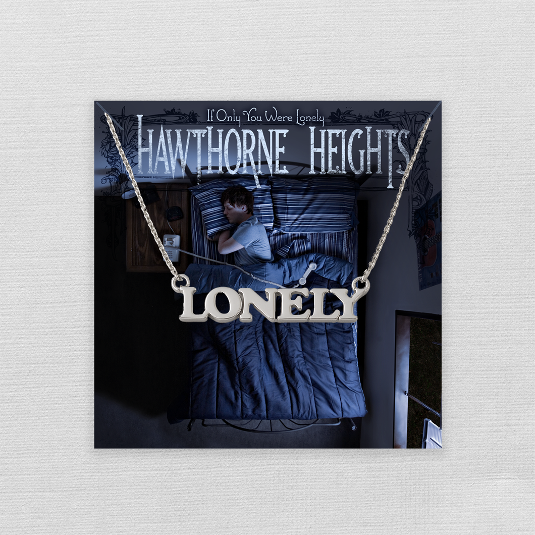 If Only You Were Lonely Necklace - Silver w/ Signed Holiday Card