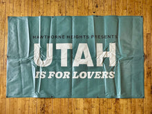 Load image into Gallery viewer, UTAH Is For Lovers Festival Banner (Multiple Options)
