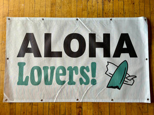 HAWAII Is For Lovers Festival Banner (Multiple Options)