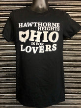 Load image into Gallery viewer, Hawthorne Heights - Ohio Is For Lovers T-Shirt
